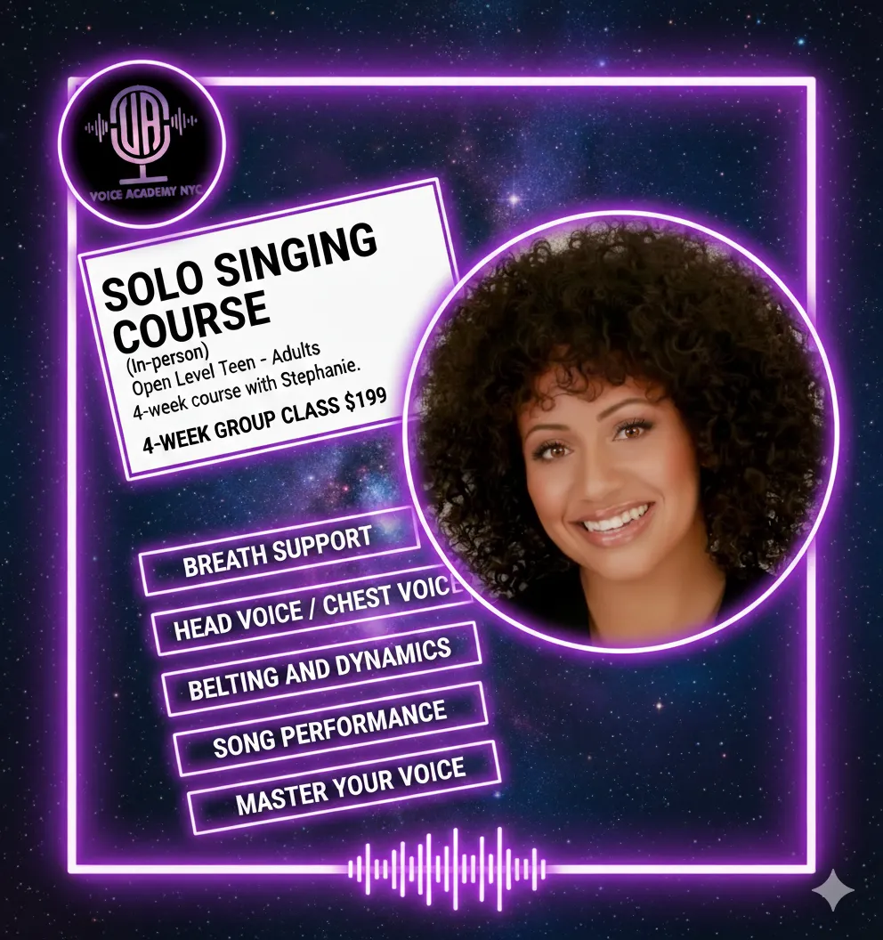 SOLO SINGING COURSE (In-person) Open Level Teen - Adults 4-week course w Stephanie